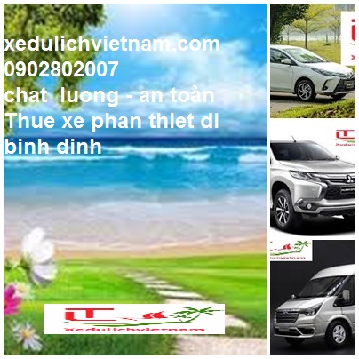 Thue Xe Phan Thiet Di Binh Dinh