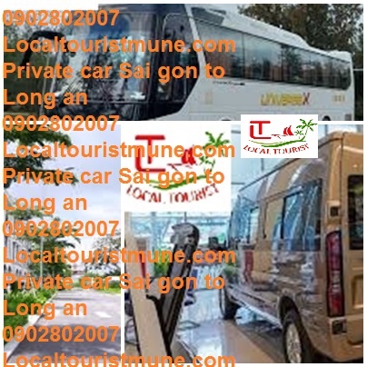 For Private Car rental Sai Gon to Long An