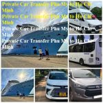 Private Car Transfer Phu My To Ho Chi Minh | +84 848592007