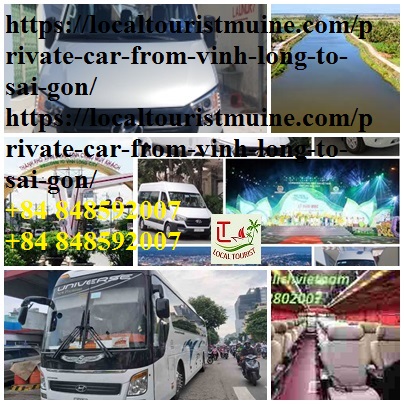 Private Car From Vinh Long To Sai Gon | +84 848592007