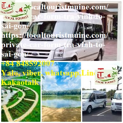Private Car form Tra Vinh to Sai Gon