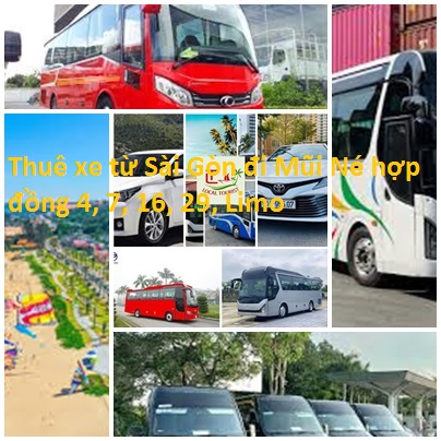 Thuê Xe Từ Sài Gòn đi Mũi Né Hợp đồng 4, 7, 16, 29, Limo
