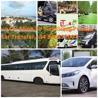 Ho Chi Minh To Tien Giang Private Car Transfer,+84 848592007