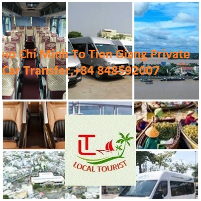 Ho Chi Minh To Tien Giang Private Car Transfer,+84 848592007 Ho Chi Minh To Tien Giang Private Car Transfer,+84 848592007