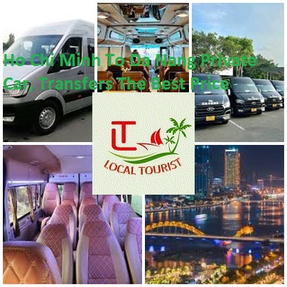 Ho Chi Minh To Da Nang Private Car, Transfers The Best Price Ho Chi Minh To Da Nang Private Car, Transfers The Best Price