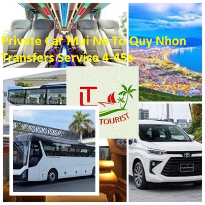 Private Car Mui Ne To Quy Nhon Transfers Service 4-45s Private Car Mui Ne To Quy Nhon Transfers Service 4 45s