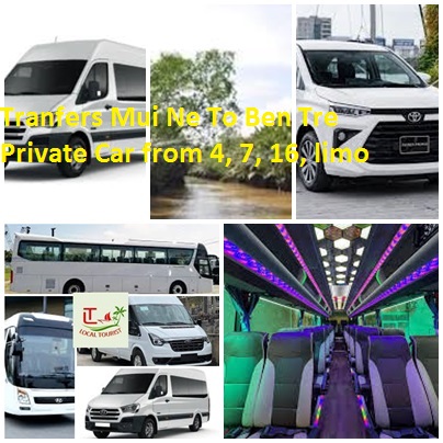 Tranfers Mui Ne To Ben Tre Private Car from 4, 7, 16, limo Tranfers Mui Ne To Ben Tre Private Car From 4, 7, 16, Limo