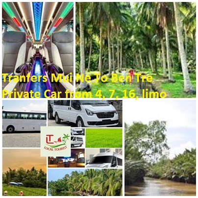 Tranfers Mui Ne To Ben Tre Private Car from 4, 7, 16, limo Tranfers Mui Ne To Ben Tre Private Car From 4, 7, 16, Limo