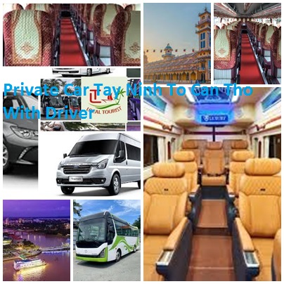 Private Car Tay Ninh To Can Tho With Driver Private Car Tay Ninh To Can Tho With Driver