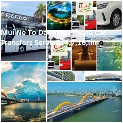 Mui Ne To Da Nang Private Car Transfers Services 4,7,16,limo Mui Ne To Da Nang Private Car Transfers Services 4,7,16,limo