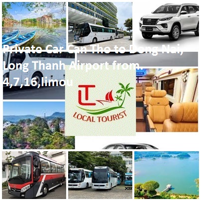 Private Car Can Tho to Dong Nai, Long Thanh Airport from. 4,7,16,limou Private Car Can Tho To Dong Nai, Long Thanh Airport From. 4,7,16,limou