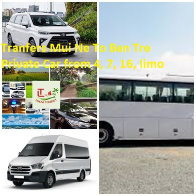Tranfers Mui Ne To Ben Tre Private Car from 4, 7, 16, limo Tranfers Mui Ne To Ben Tre Private Car From 4, 7, 16, Limo