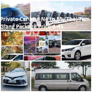Private Car Mui Ne To My Tho, Tien Giang Package Price 4 45