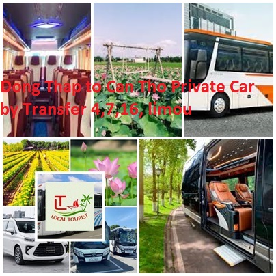 Dong Thap to Can Tho Private Car by Transfer 4,7,16, limou Dong Thap To Can Tho Private Car By Transfer 4,7,16, Limou