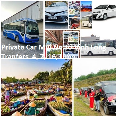 Private Car Mui Ne To Vinh Long Tranfers. 4, 7, 16, Limo Private Car Mui Ne To Vinh Long Tranfers. 4, 7, 16, Limo