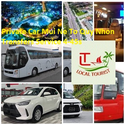 Private Car Mui Ne To Quy Nhon Transfers Service 4-45s Private Car Mui Ne To Quy Nhon Transfers Service 4 45s