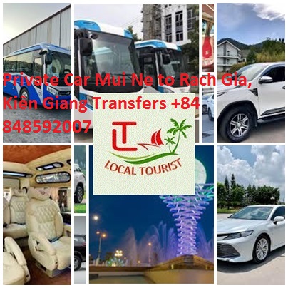 Private Car Mui Ne to Rach Gia, Kiên Giang Transfers +84 848592007 Private Car Mui Ne To Rach Gia, Kiên Giang Transfers +84 848592007
