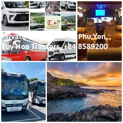 Private Car Mui Ne To Phu Yen, Tuy Hoa Tranfers. +84 85892007 Private Car Mui Ne To Phu Yen, Tuy Hoa Tranfers. +84 85892007