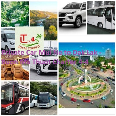 Private Car Mui Ne to Dak Lak - Buon Ma Thuot Charter 4-45s Private Car Mui Ne To Dak Lak Buon Ma Thuot Charter 4 45s