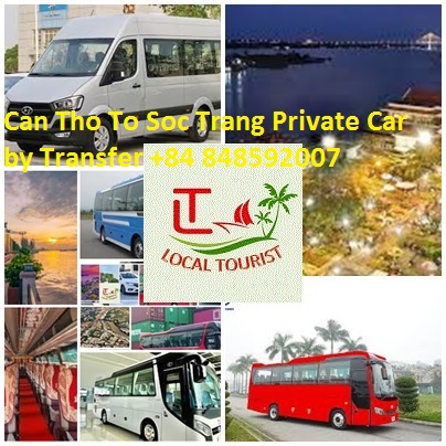 Can Tho To Soc Trang Private Car by Transfer +84 848592007 Can Tho To Soc Trang Private Car By Transfer +84 848592007