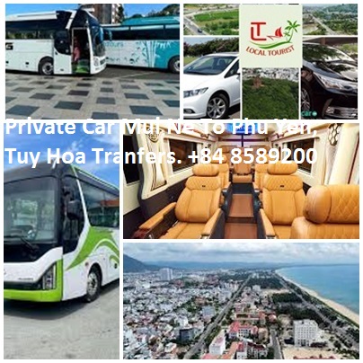 Private Car Mui Ne To Phu Yen, Tuy Hoa Tranfers. +84 85892007 Private Car Mui Ne To Phu Yen, Tuy Hoa Tranfers. +84 85892007