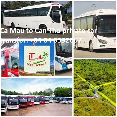 Ca Mau to Can Tho private car transfer. +84 84 8592007 Ca Mau To Can Tho Private Car Transfer. +84 84 8592007