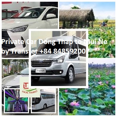 Private Car Dong Thap to Mui Ne by Transfer +84 848592007 Private Car Dong Thap To Mui Ne By Transfer +84 848592007