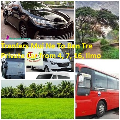 Tranfers Mui Ne To Ben Tre Private Car From 4, 7, 16, Limo
