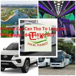 Private Car Can Tho To Long An. Whatsapp +84 848592007