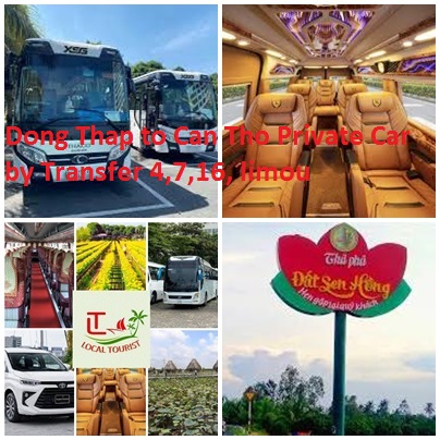 Dong Thap to Can Tho Private Car by Transfer 4,7,16, limou Dong Thap To Can Tho Private Car By Transfer 4,7,16, Limou