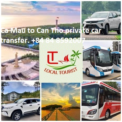 Ca Mau to Can Tho private car transfer. +84 84 8592007 Ca Mau To Can Tho Private Car Transfer. +84 84 8592007