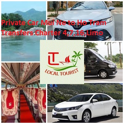 Private Car Mui Ne to Ho Tram Transfers Charter 4,7,16,Limo Private Car Mui Ne To Ho Tram Transfers Charter 4,7,16,limo