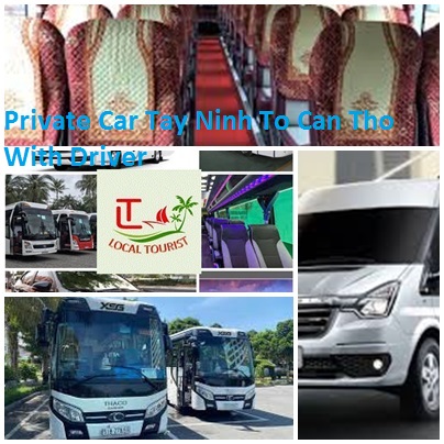 Private Car Tay Ninh To Can Tho With Driver