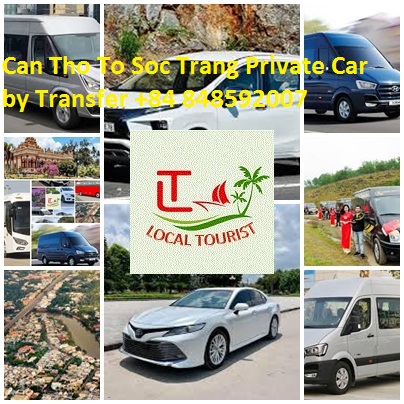 Can Tho To Soc Trang Private Car by Transfer +84 848592007 Can Tho To Soc Trang Private Car By Transfer +84 848592007