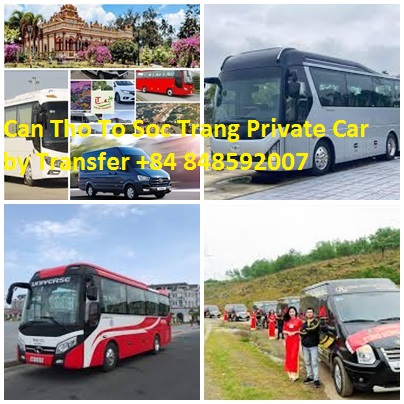 Can Tho To Soc Trang Private Car by Transfer +84 848592007 Can Tho To Soc Trang Private Car By Transfer +84 848592007