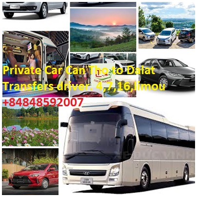 Private Car Can Tho To Dalat Transfers Driver. 4,7,16,limou