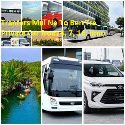 Tranfers Mui Ne To Ben Tre Private Car From 4, 7, 16, Limo