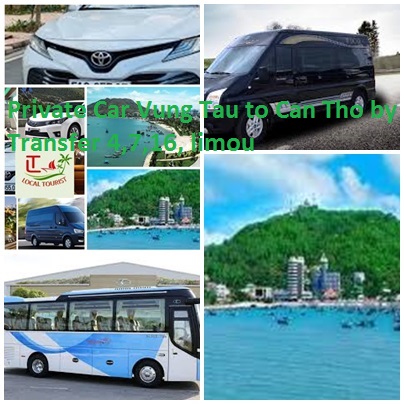 Private Car Vung Tau to Can Tho by Transfer 4,7,16, limou Private Car Vung Tau To Can Tho By Transfer 4,7,16, Limou