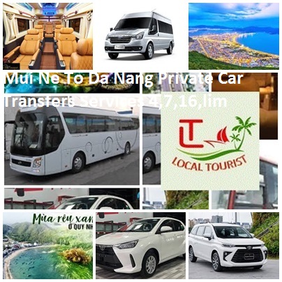 Mui Ne To Da Nang Private Car Transfers Services 4,7,16,limo