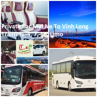 Private Car Mui Ne To Vinh Long Tranfers. 4, 7, 16, Limo Private Car Mui Ne To Vinh Long Tranfers. 4, 7, 16, Limo
