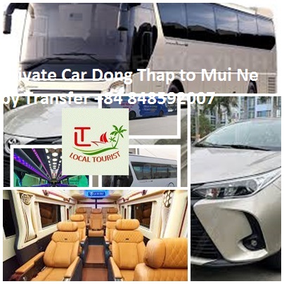 Private Car Dong Thap To Mui Ne By Transfer +84 848592007