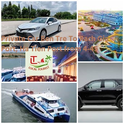 Private Car Ben Tre To Rach Gia Port, Ha Tien Port From 4 45