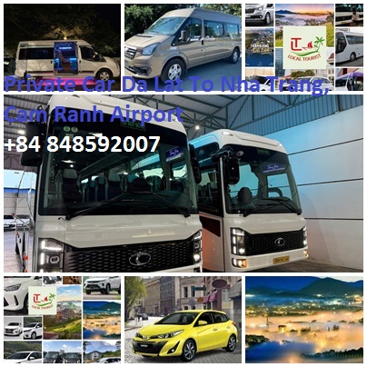 Private Car Da Lat To Nha Trang, Cam Ranh Airport