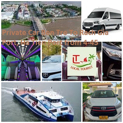 Private Car Ben Tre To Rach Gia Port, Ha Tien Port From 4 45