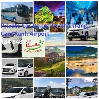 Private Car Da Lat To Nha Trang, Cam Ranh Airport