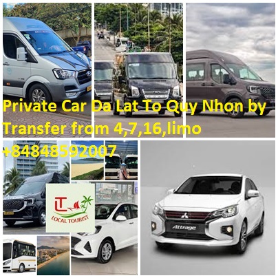 Private Car Da Lat To Quy Nhon By Transfer From 4,7,16,limo