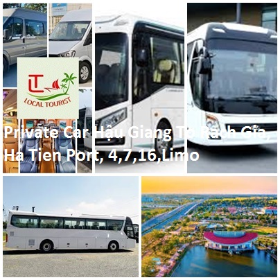 Private Car Hậu Giang To Rach Gia, Ha Tien Port, 4,7,16,limo