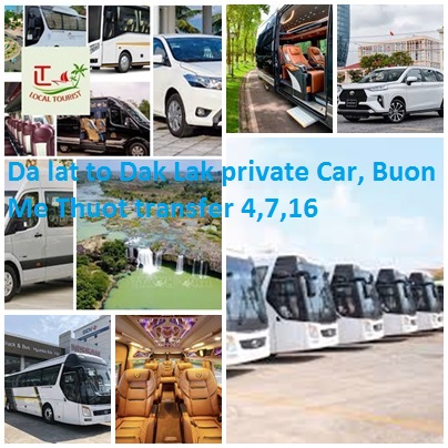 Da Lat To Dak Lak Private Car, Buon Me Thuot Transfer 4,7,16