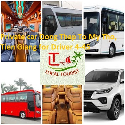 Private Car Dong Thap To My Tho, Tien Giang For Driver 4 45