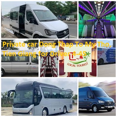 Private Car Dong Thap To My Tho, Tien Giang For Driver 4 45